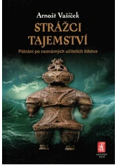 Kniha Strážci tajemství z knihovny Jiřího Mahena