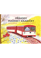 Kniha Příhody Mašinky Krabičky z knihovny Jiřího Mahena