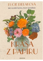 Kniha Krása z papíru z knihovny Jiřího Mahena