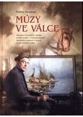 Kniha Múzy ve válce z knihovny Jiřího Mahena