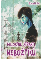 Kniha Milostné strasti nebožtíků z knihovny Jiřího Mahena