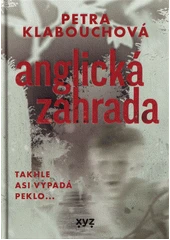 Kniha Anglická zahrada z knihovny Jiřího Mahena