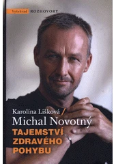 Kniha Tajemství zdravého pohybu z knihovny Jiřího Mahena