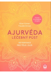 Kniha Ajurvéda - léčebný půst z knihovny Jiřího Mahena