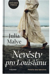 Kniha Nevěsty pro Louisianu z knihovny Jiřího Mahena