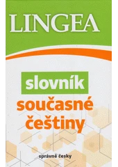 Kniha Slovník současné češtiny z knihovny Jiřího Mahena