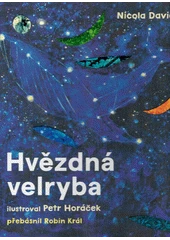 Kniha Hvězdná velryba z knihovny Jiřího Mahena