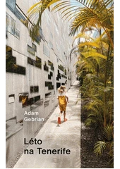 Kniha Léto na Tenerife z knihovny Jiřího Mahena