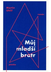 Kniha Můj mladší bratr z knihovny Jiřího Mahena