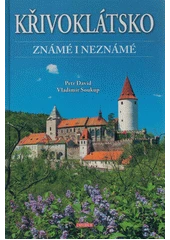 Kniha Křivoklátsko známé i neznámé z knihovny Jiřího Mahena