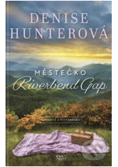 Kniha Městečko Riverbend Gap z knihovny Jiřího Mahena