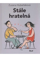 Kniha Stále hratelná z knihovny Jiřího Mahena