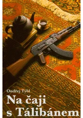 Kniha Na čaji s Tálibánem z knihovny Jiřího Mahena
