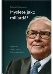 Kniha Myslete jako miliardář z knihovny Jiřího Mahena