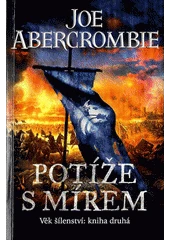 Kniha Potíže s mírem z knihovny Jiřího Mahena