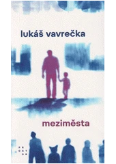 Kniha Meziměsta z knihovny Jiřího Mahena