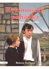 Kniha Krkonošská pohádka z knihovny Jiřího Mahena