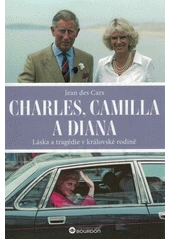 Kniha Charles, Camilla a Diana z knihovny Jiřího Mahena
