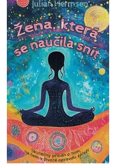 Kniha Žena, která se naučila snít z knihovny Jiřího Mahena