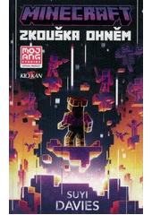 Kniha Minecraft: Zkouška ohněm z knihovny Jiřího Mahena