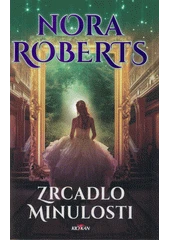 Kniha Zrcadlo minulosti z knihovny Jiřího Mahena