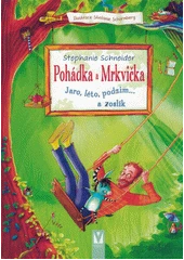Kniha Pohádka a Mrkvička z knihovny Jiřího Mahena