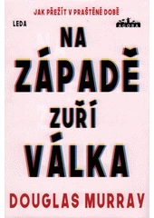 Kniha Na západě zuří válka z knihovny Jiřího Mahena