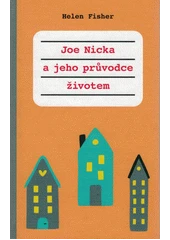 Kniha Joe Nicka a jeho průvodce životem z knihovny Jiřího Mahena