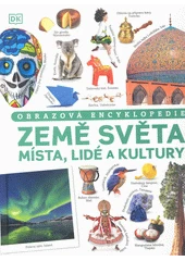 Kniha Země světa: Místa, lidé a kultury z knihovny Jiřího Mahena