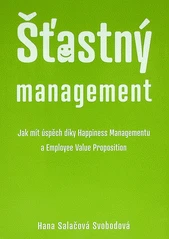 Kniha Šťastný management z knihovny Jiřího Mahena