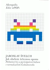 Kniha Jak obehrát železnou oponu z knihovny Jiřího Mahena