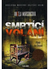 Kniha Smrtící volání z knihovny Jiřího Mahena