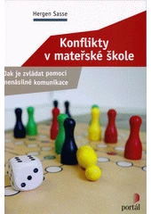 Kniha Konflikty v mateřské škole z knihovny Jiřího Mahena