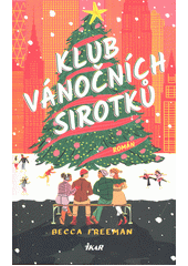 Kniha Klub vánočních sirotků z knihovny Jiřího Mahena