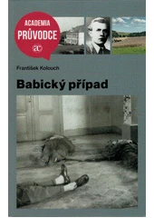 Kniha Babický případ z knihovny Jiřího Mahena