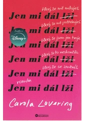 Kniha Jen mi dál lži z knihovny Jiřího Mahena