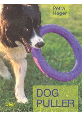 Kniha Dog Puller z knihovny Jiřího Mahena