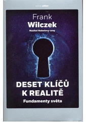 Kniha Deset klíčů k realitě z knihovny Jiřího Mahena
