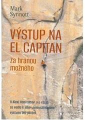 Kniha Výstup na El Capitan z knihovny Jiřího Mahena