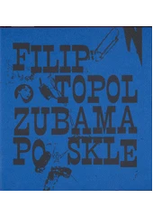 Kniha Zubama po skle z knihovny Jiřího Mahena