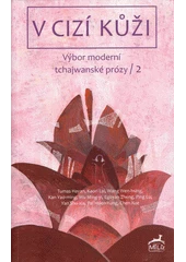 Kniha V cizí kůži z knihovny Jiřího Mahena