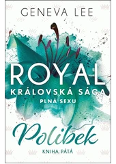 Kniha Královská sága plná sexu z knihovny Jiřího Mahena