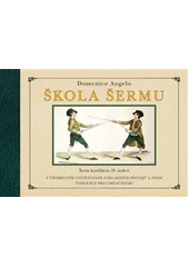Kniha Škola šermu z knihovny Jiřího Mahena