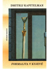 Kniha Formalita v Kyjevě z knihovny Jiřího Mahena
