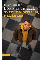 Kniha Svět je složitější, než se zdá z knihovny Jiřího Mahena