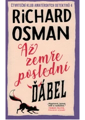 Kniha Až zemře poslední ďábel z knihovny Jiřího Mahena