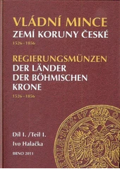 Kniha Vládní mince zemí Koruny české (Čechy, Morava, Slezsko) z knihovny Jiřího Mahena