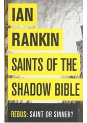 Kniha Saints of the Shadow Bible z knihovny Jiřího Mahena