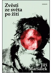 Kniha Zvěsti ze světa po žití z knihovny Jiřího Mahena