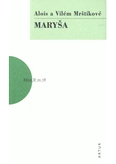 Kniha Maryša z knihovny Jiřího Mahena